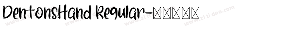 DentonsHand Regular字体转换